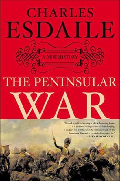 The Peninsular War, Charles Esdaile - Ebook - 9781466892361