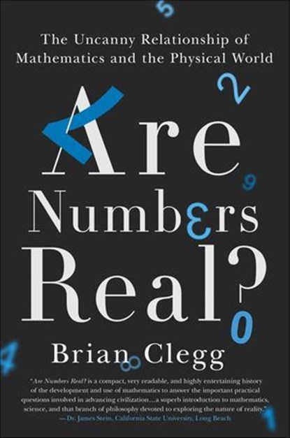 Are Numbers Real?, Brian Clegg - Ebook - 9781466892965
