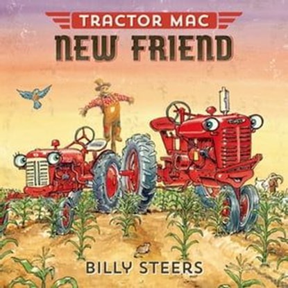 Tractor Mac New Friend, Billy Steers - Ebook - 9781466893870