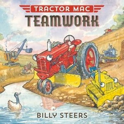 Tractor Mac Teamwork, Billy Steers - Ebook - 9781466895812
