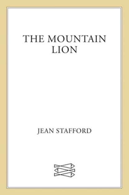 The Mountain Lion, Jean Stafford - Ebook - 9781466896604