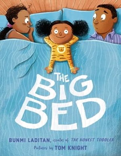 The Big Bed, Bunmi Laditan - Ebook - 9781466897847