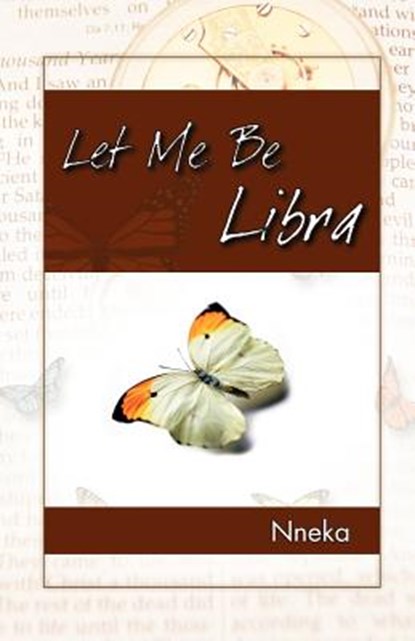 Let Me Be Libra, Nneka - Paperback - 9781466907201