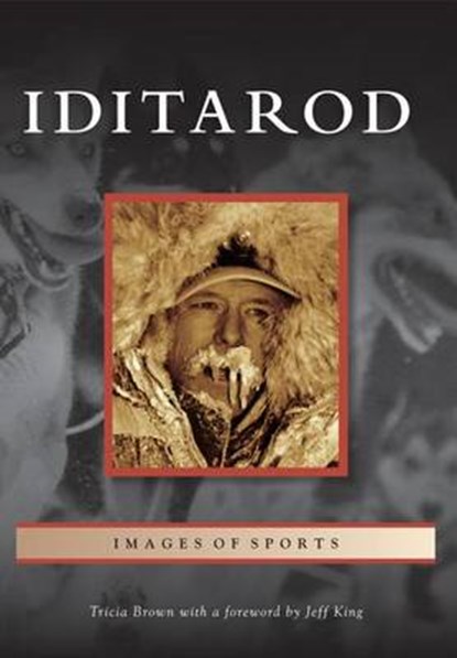 Iditarod, Tricia Brown - Paperback - 9781467131049