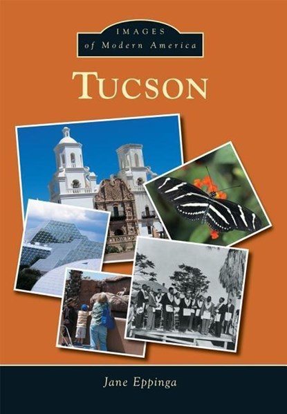 Tucson, Jane Eppinga - Paperback - 9781467133647