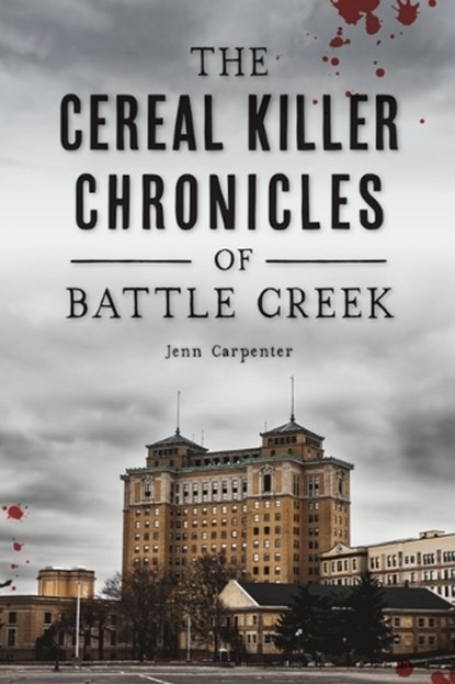 CEREAL KILLER CHRON OF BATTLE, Jennifer Carpenter - Paperback - 9781467149495