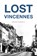Lost Vincennes, Brian Spangle - Paperback - 9781467153850