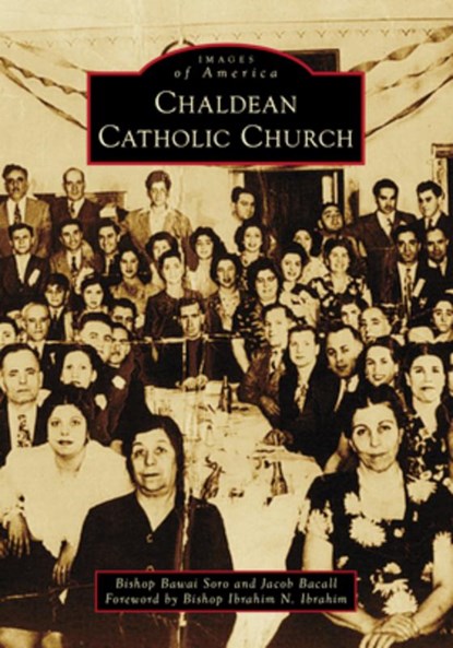 Chaldean Catholic Church, Jacob Bacall - Paperback - 9781467160193