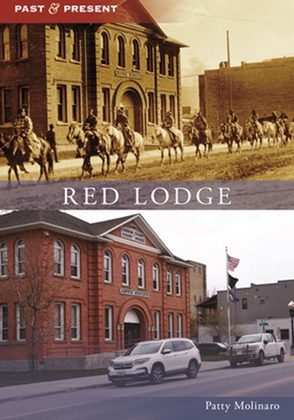 Red Lodge, Patty Molinaro - Paperback - 9781467162425