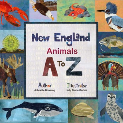 New England Animals A to Z, Johnette Downing - Gebonden - 9781467196147