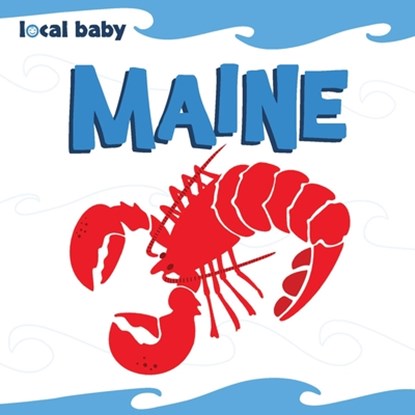 Local Baby Maine, Nancy Ellwood - Gebonden - 9781467198455