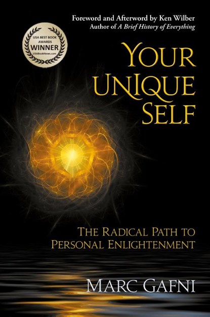 Your Unique Self, Marc Gafni - Paperback - 9781467522779