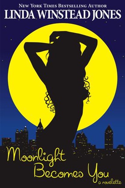 Moonlight Becomes You, Linda Winstead Jones - Ebook - 9781467536059
