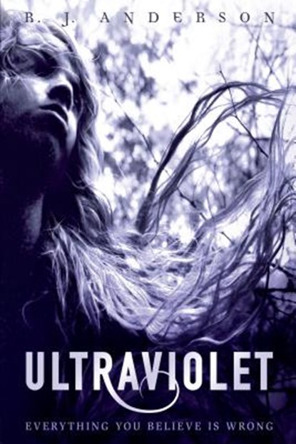 Ultraviolet, R. J. Anderson - Paperback - 9781467709149