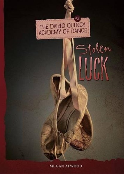 Stolen Luck, Megan Atwood - Gebonden - 9781467709316