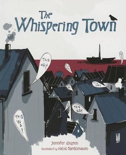 The Whispering Town, Jennifer Elvgren - Paperback - 9781467711951