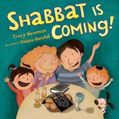 Shabbat Is Coming!, Tracy Newman - Gebonden - 9781467713672