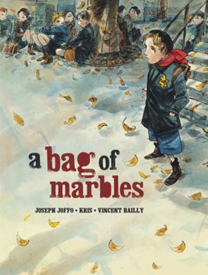 A Bag of Marbles, Joseph Joffo - Paperback - 9781467715164