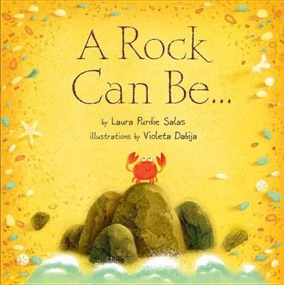 A Rock Can Be..., Laura Purdie Salas - Gebonden - 9781467721103