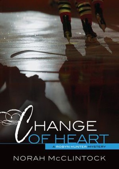 Change of Heart, Norah McClintock - Ebook - 9781467730488