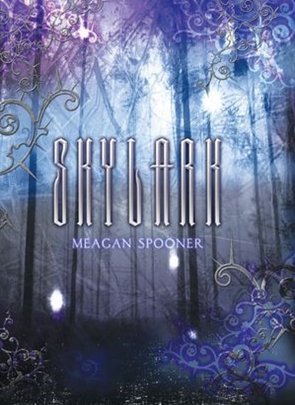Skylark, Meagan Spooner - Ebook - 9781467731294