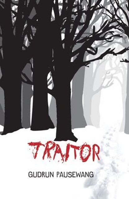 Traitor, Gudrun Pausewang - Ebook - 9781467731539