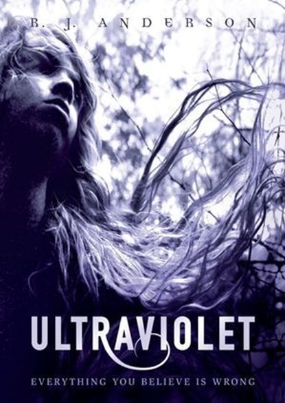 Ultraviolet, R.J. Anderson - Ebook - 9781467731867