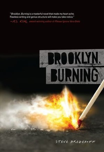 Brooklyn, Burning, Steve Brezenoff - Ebook - 9781467731881