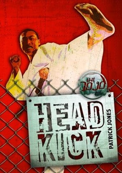 Head Kick, Patrick Jones - Ebook - 9781467732994