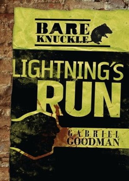 Lightning's Run, Gabriel Goodman - Ebook - 9781467740111