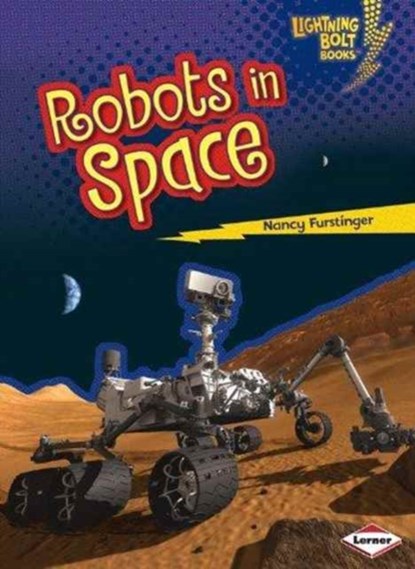 Robots in Space, Nancy Furstinger - Paperback - 9781467745109