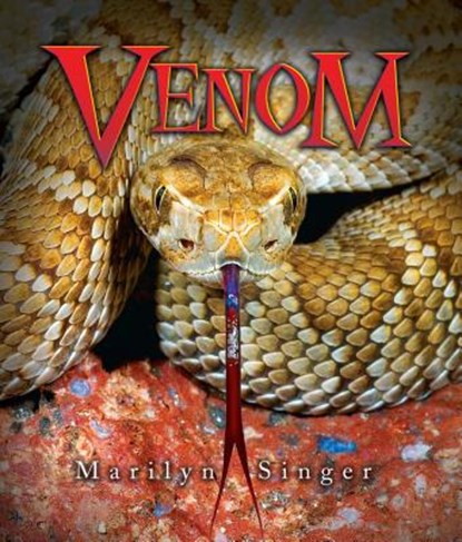 Venom, Marilyn Singer - Paperback - 9781467749091