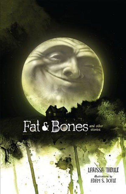 Fat & Bones, Larissa Theule - Ebook - 9781467765879