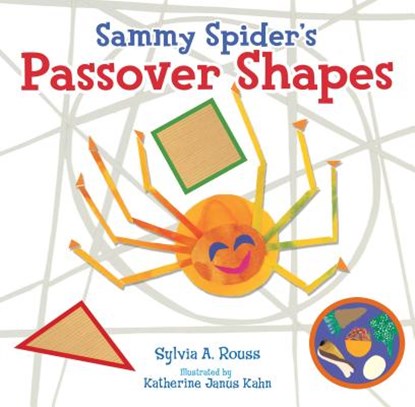 Rouss, S: Sammy Spider's Passover Shapes, ROUSS,  Sylvia A. - Gebonden - 9781467779708