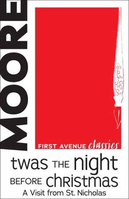 Twas the Night before Christmas, Clement Clarke Moore - Ebook - 9781467787437
