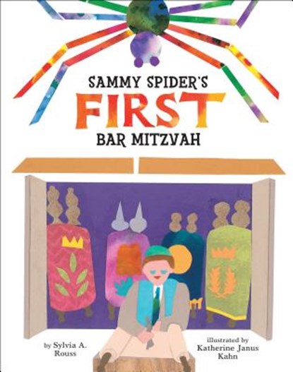 Sammy Spider's First Bar Mitzvah, Sylvia A. Rouss - Gebonden - 9781467789318