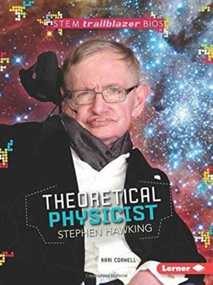 Theoretical Physicist Stephen Hawking, CORNELL,  Kari - Paperback - 9781467797177
