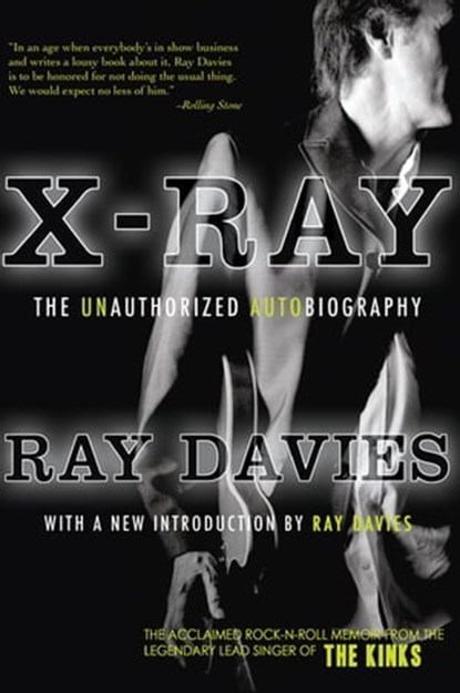X-Ray, Ray Davies - Ebook - 9781468302387