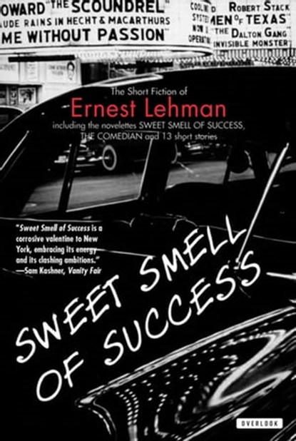 Sweet Smell of Success, Ernest Lehman - Ebook - 9781468302448