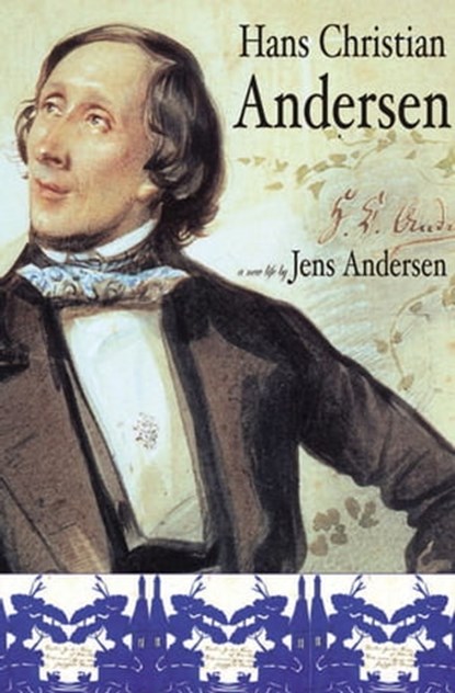 Hans Christian Andersen, Jens Andersen - Ebook - 9781468305470
