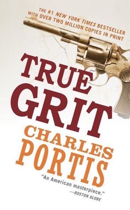 TRUE GRIT, Charles Portis - Paperback - 9781468306293