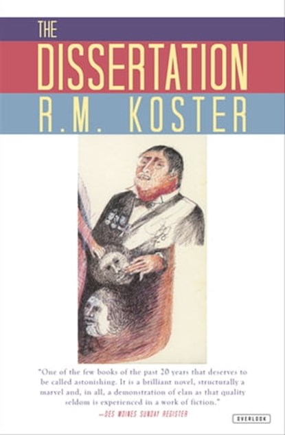 The Dissertation, R. M. Koster - Ebook - 9781468309096