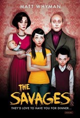 The Savages - Matt Whyman - 9781468309836