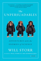 The Unpersuadables - Will Storr - 9781468310108