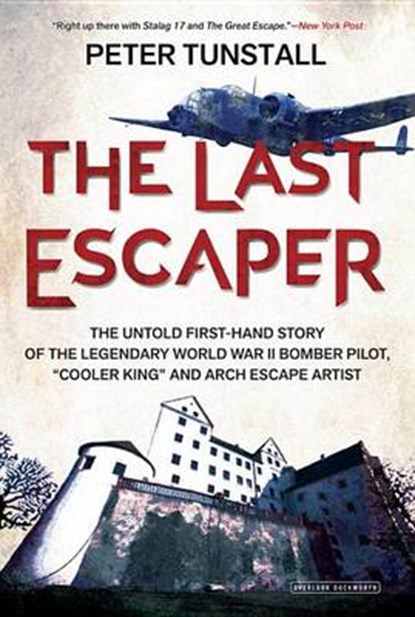 The Last Escaper, TUNSTALL,  Peter - Paperback - 9781468312539