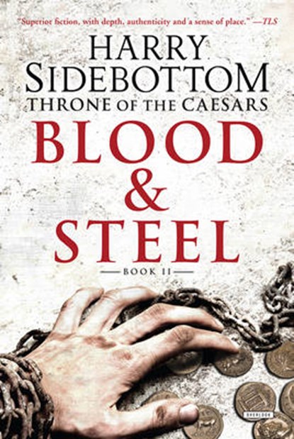 Blood & Steel, SIDEBOTTOM,  Harry - Paperback - 9781468314236