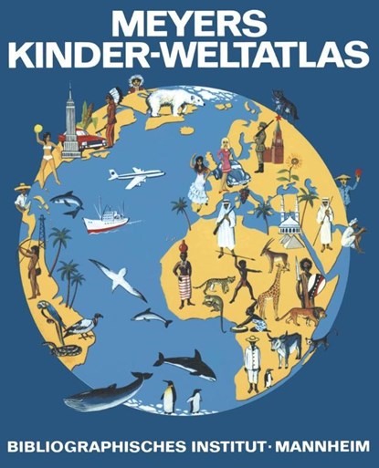Meyers Kinder-Weltatlas, Erwin Konnecke - Paperback - 9781468405743
