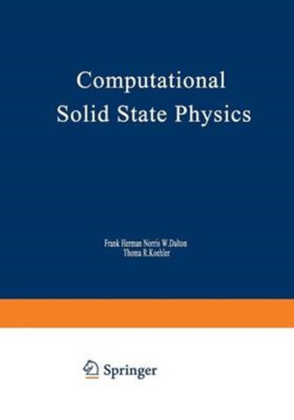 Computational Solid State Physics, F. Herman - Paperback - 9781468419795