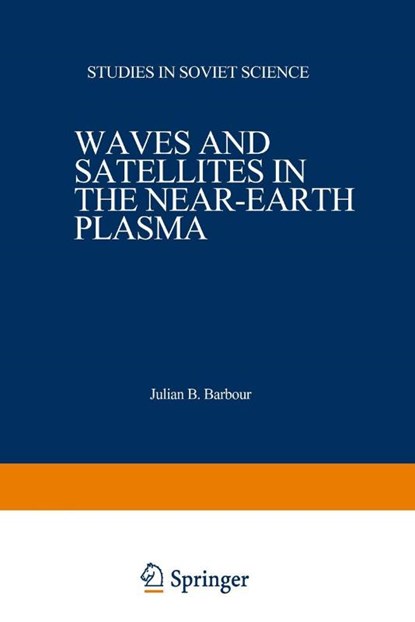 Waves and Satellites in the Near-Earth Plasma, Y. L. Al pert - Paperback - 9781468484762