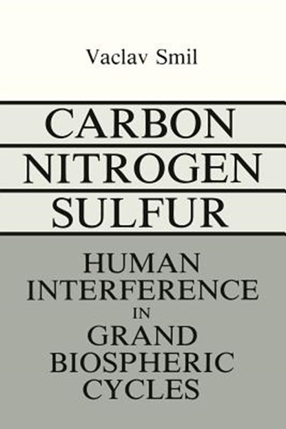 Carbon-Nitrogen-Sulfur, Vaclav Smil - Paperback - 9781468488418